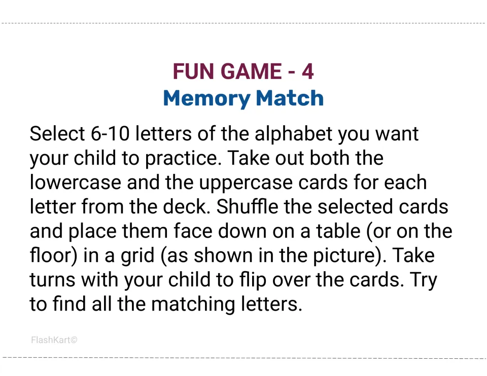 Fun Game 4, Memory Match: shuffle uppercase and lowercase cards for 6-10 letters face down and flip to find matching pairs