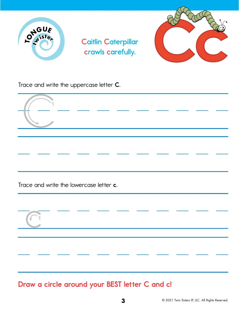 Letter C handwriting: students trace and write uppercase C and lowercase c; Caitlin Caterpillar crawls carefully twister