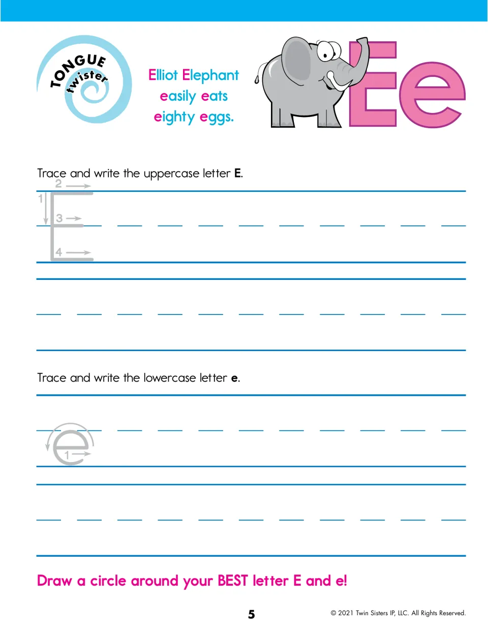 Letter E handwriting: students trace E using four numbered strokes, then write E and e; Elliot Elephant eats eggs twister