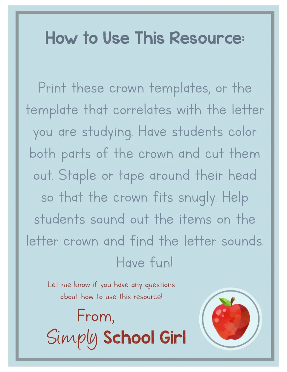 Crown instructions explain printing, coloring both parts, cutting, fitting with tape or staples, and letter sounds.