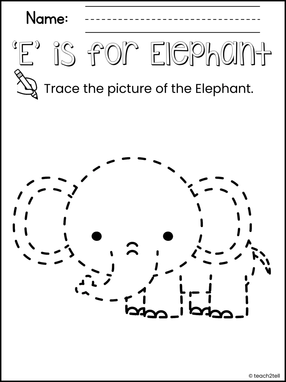 'E' is for Elephant: students trace a dashed elephant outline, a picture word that begins with the letter E