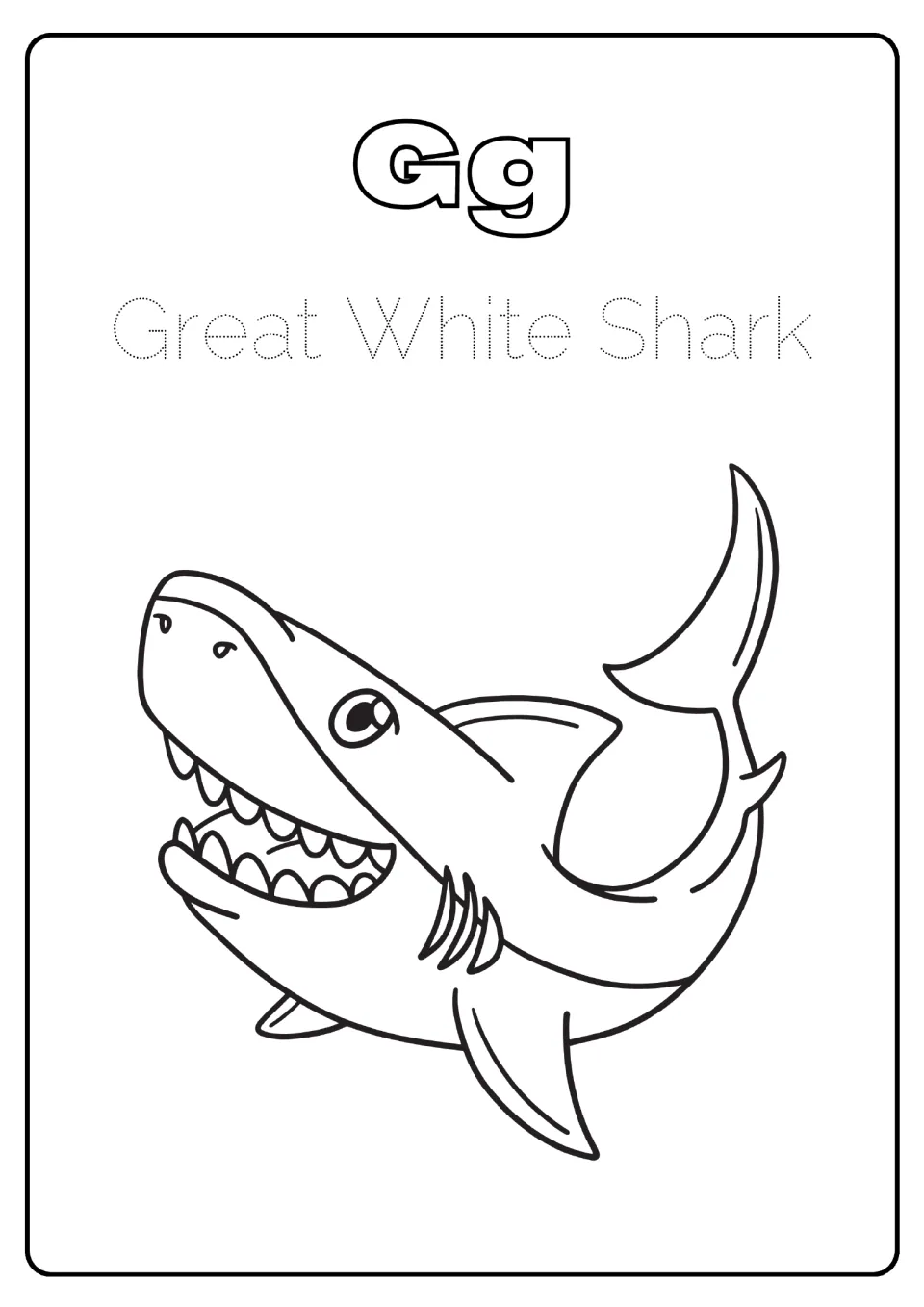 Letter Gg: students trace the dotted words Great White Shark and color a toothy, grinning shark to practise letter G