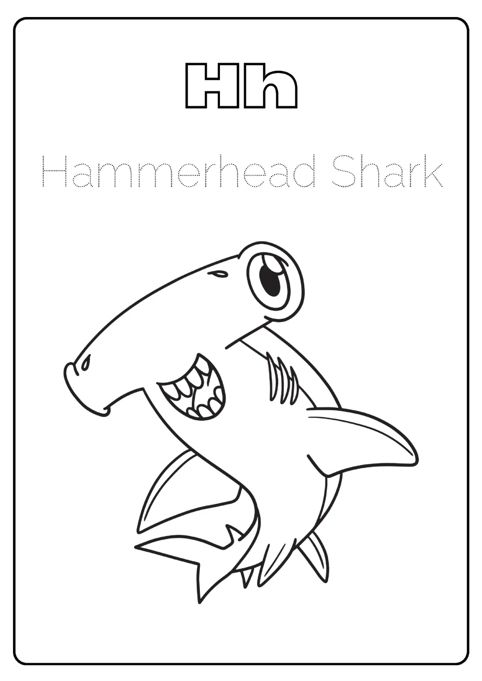 Letter Hh: students trace the dotted words Hammerhead Shark and color a smiling hammerhead to practise the letter H