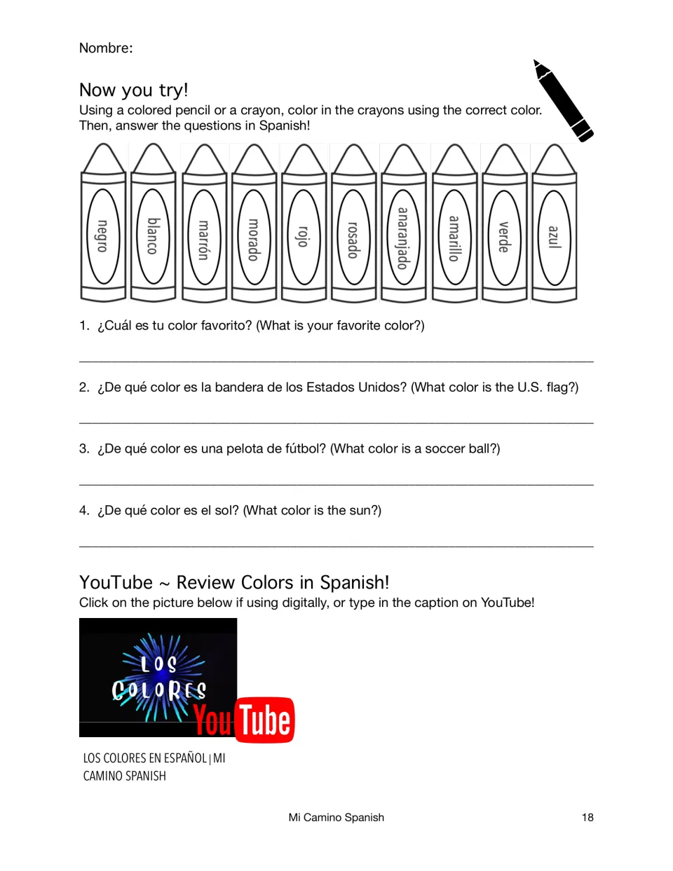 Colors practice: students color ten crayons labeled in Spanish, then answer four color questions in Spanish, plus a video