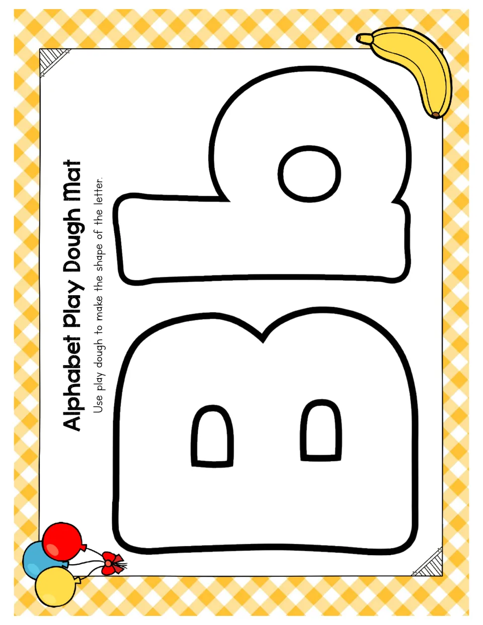 Letter Bb mat: students roll play dough to fill bubble outlines of capital B and lowercase b, with banana and balloons
