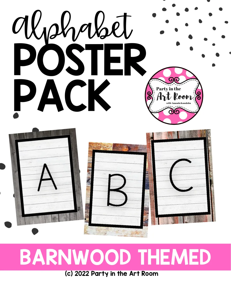 Cover of Alphabet Poster Pack - Barnwood Themed, showing sample capital letter posters A, B, and C