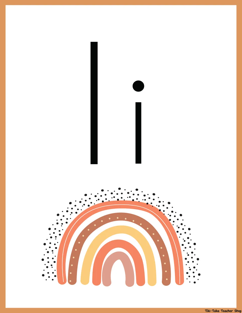 Letter I poster: uppercase I and lowercase i above a coral and mustard rainbow surrounded by scattered black dots