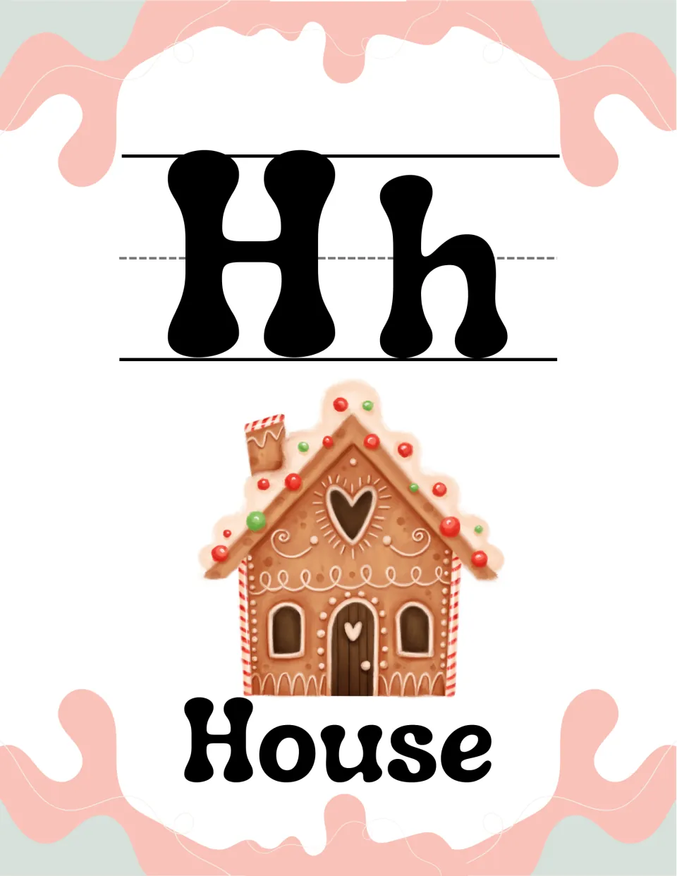 Letter H alphabet poster: uppercase H and lowercase h with a decorated gingerbread house and the keyword House