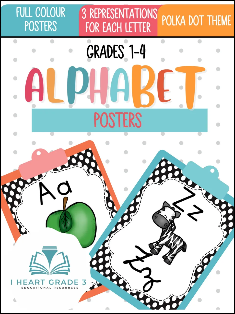 Alphabet posters cover, Grades 1-4: polka dot letter posters such as Aa with an apple and Zz with a zebra, 3 per letter