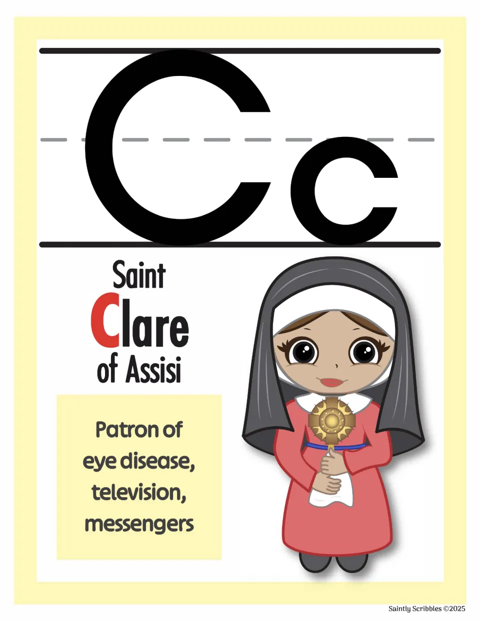 Cc alphabet poster: Saint Clare of Assisi, identified as patron of eye disease, television, and messengers