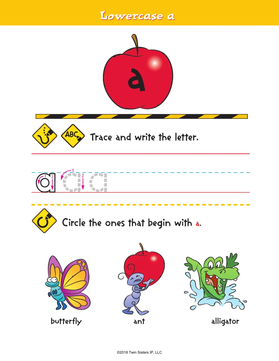 Lowercase a: students trace and write a following stroke arrows, then circle butterfly, ant or alligator starting with a