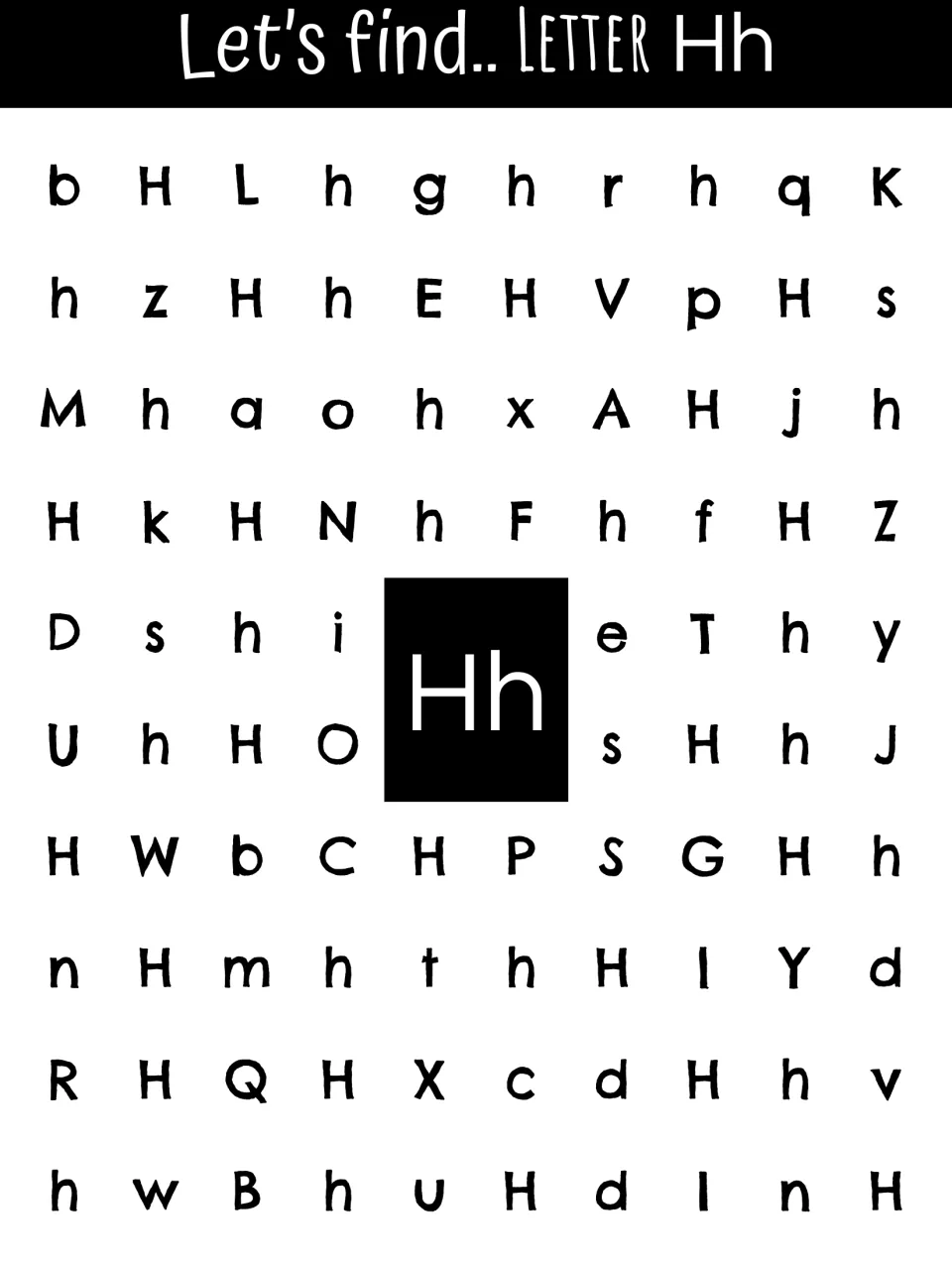 Letter H recognition sheet asking students to find uppercase H and lowercase h among other alphabet letters.