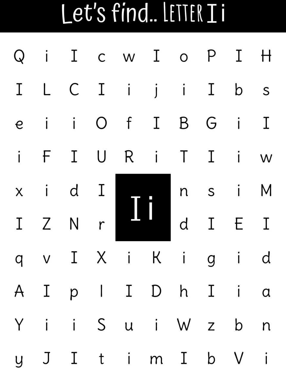 Letter I recognition sheet asking students to find uppercase I and lowercase i among other alphabet letters.