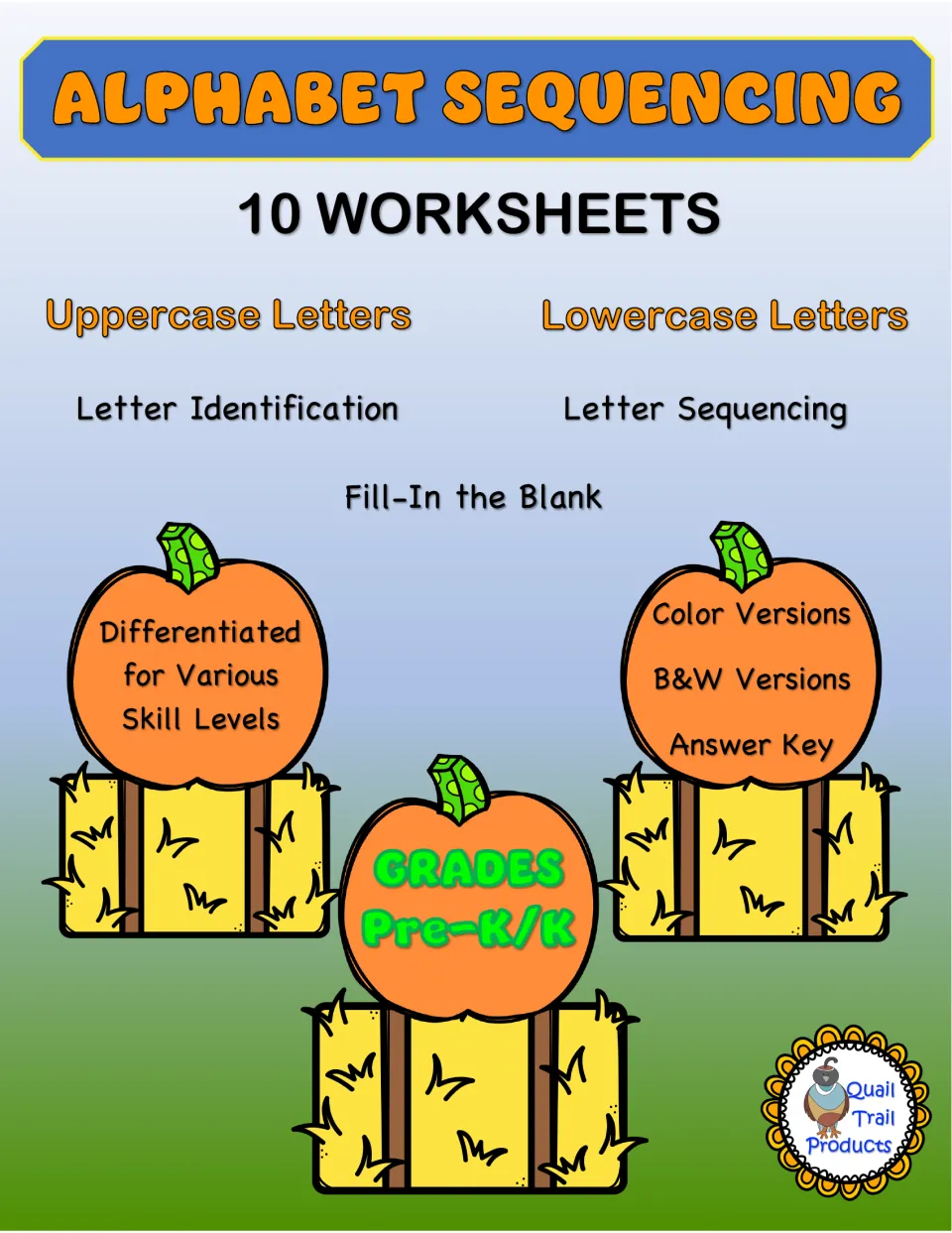 Alphabet sequencing cover: 10 pumpkin worksheets on uppercase and lowercase letters, color and B&W versions, answer key