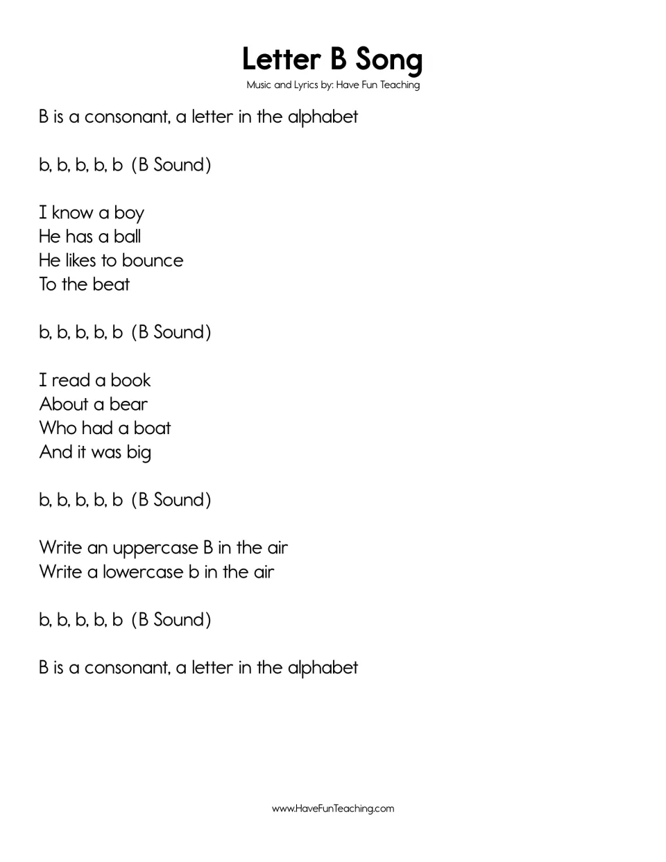 Letter B Song lyrics: b sound chant with a boy bouncing a ball and a bear in a big boat; students trace B in the air
