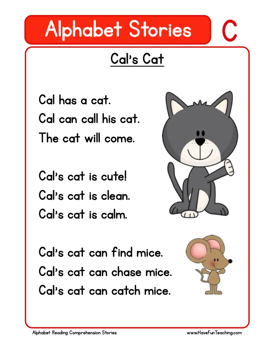 Letter C reading passage about Cal's cat, who comes when called, is cute, clean and calm, and catches mice.
