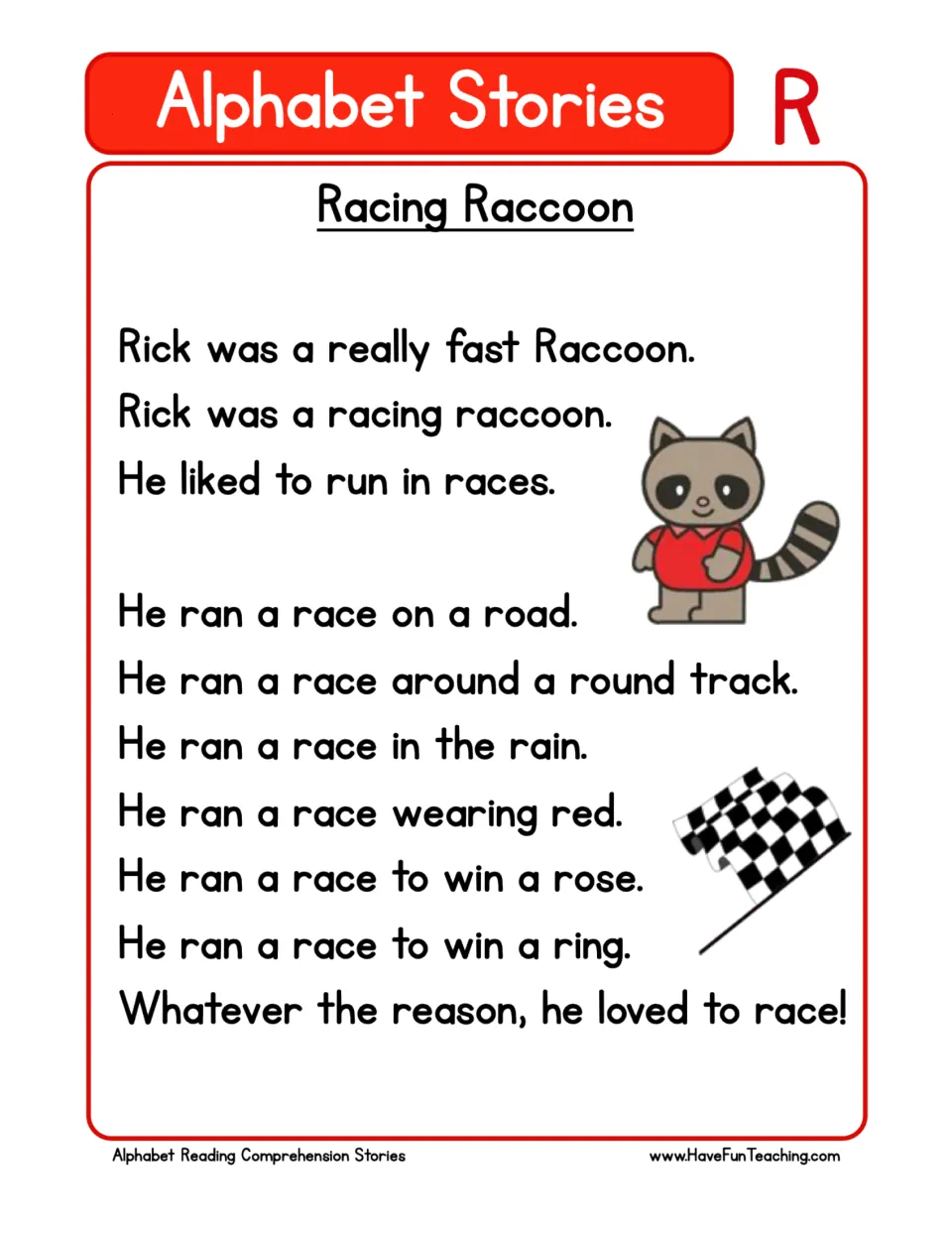Racing Raccoon, a letter R story: students read short sentences about Rick the raccoon, who runs races on roads and in rain