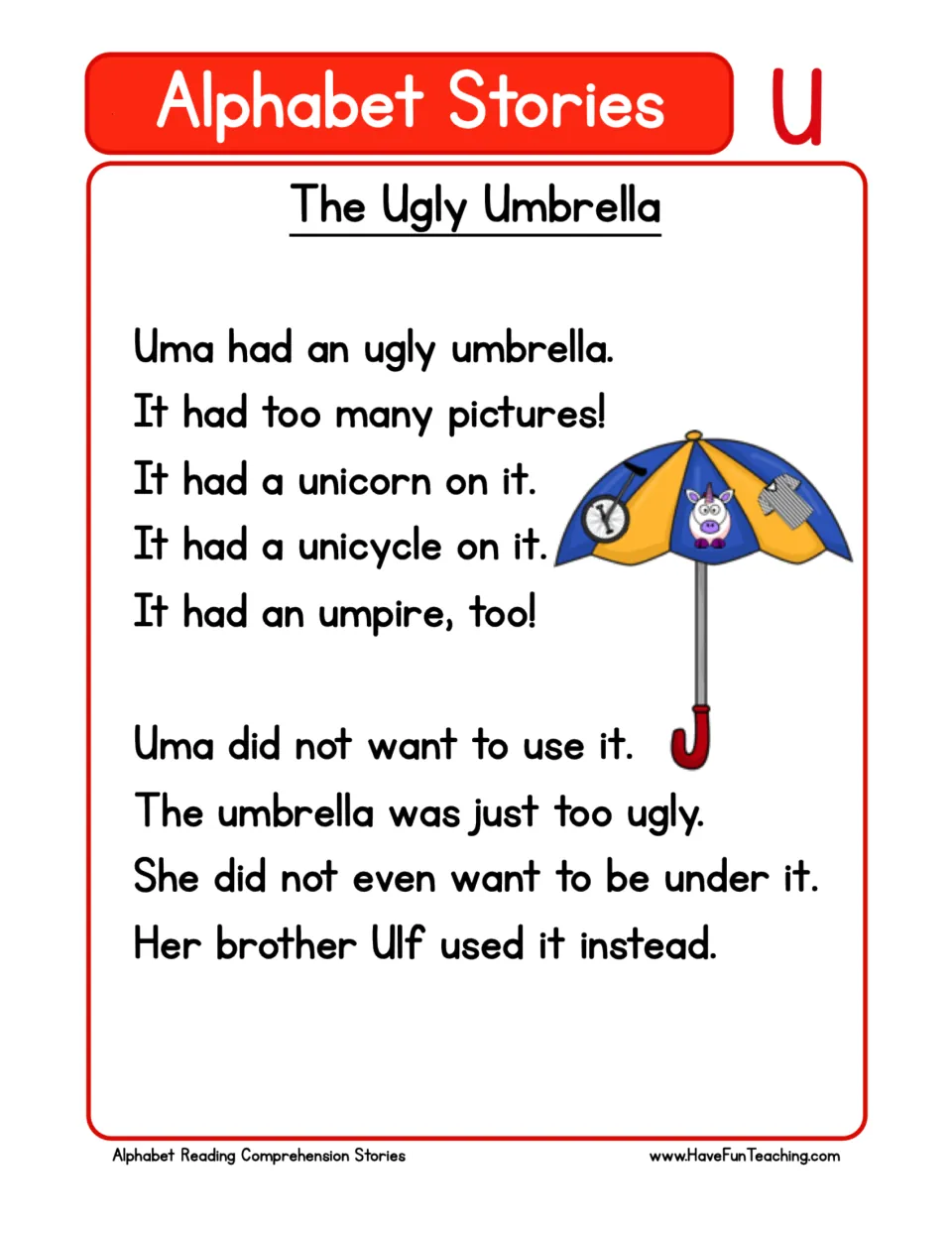 Letter U story: Uma dislikes her umbrella with a unicorn, unicycle, and umpire, so her brother Ulf uses it.