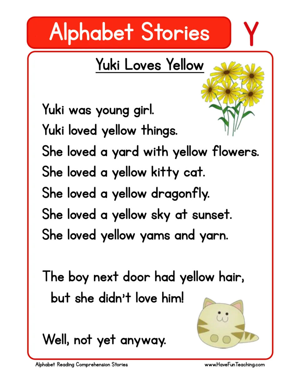 Letter Y story about Yuki, who loves yellow flowers, a cat, a dragonfly, the sky at sunset, yams, and yarn.