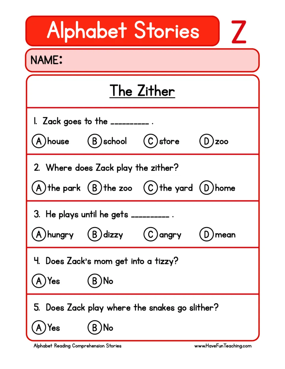 Five comprehension questions about where Zack plays the zither, getting dizzy, his mom, and snakes.