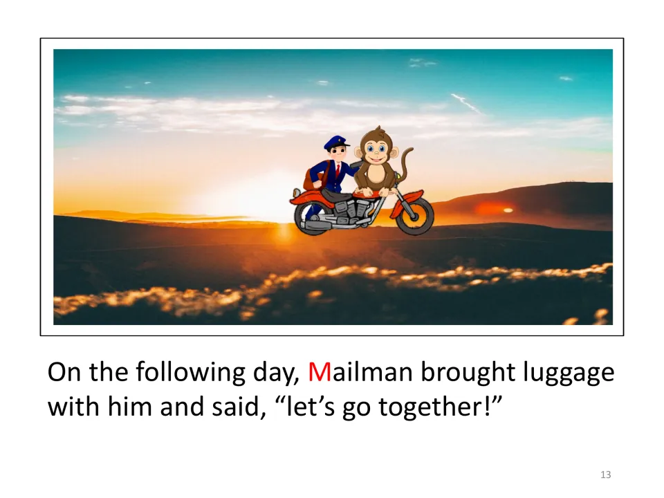 Story page: Mailman brings luggage and says let's go together, shown riding a motorcycle with Monkey at sunrise