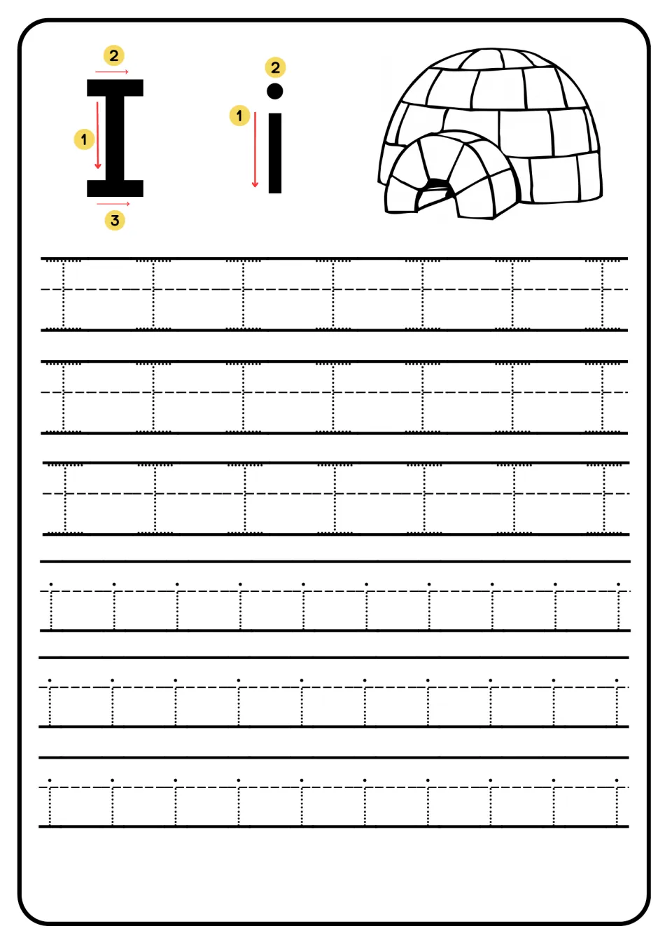 Letter Ii handwriting: numbered arrows show stroke order, then students trace dotted capital I and small i; igloo picture
