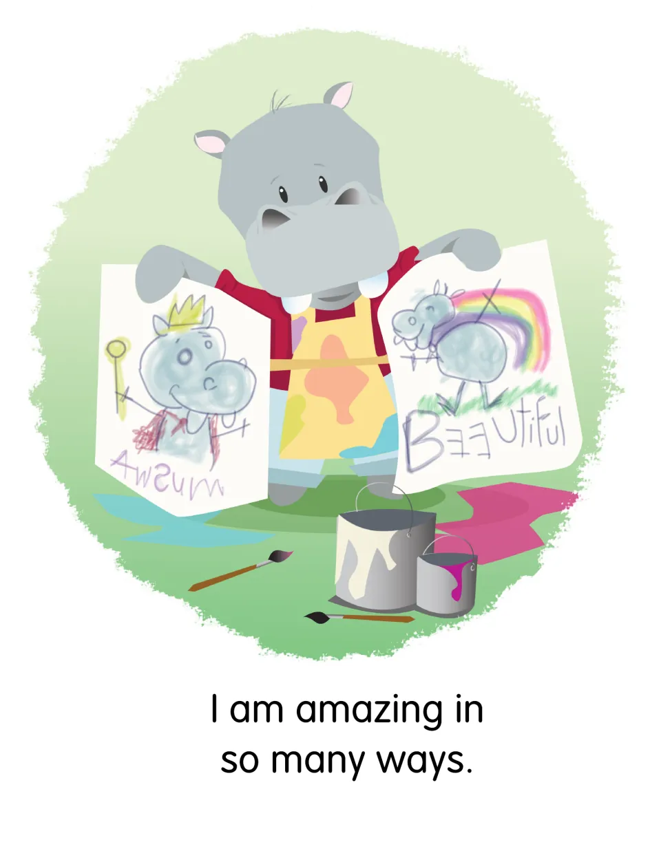 Opening affirmation reads 'I am amazing in so many ways,' illustrated by a hippo showing two paintings