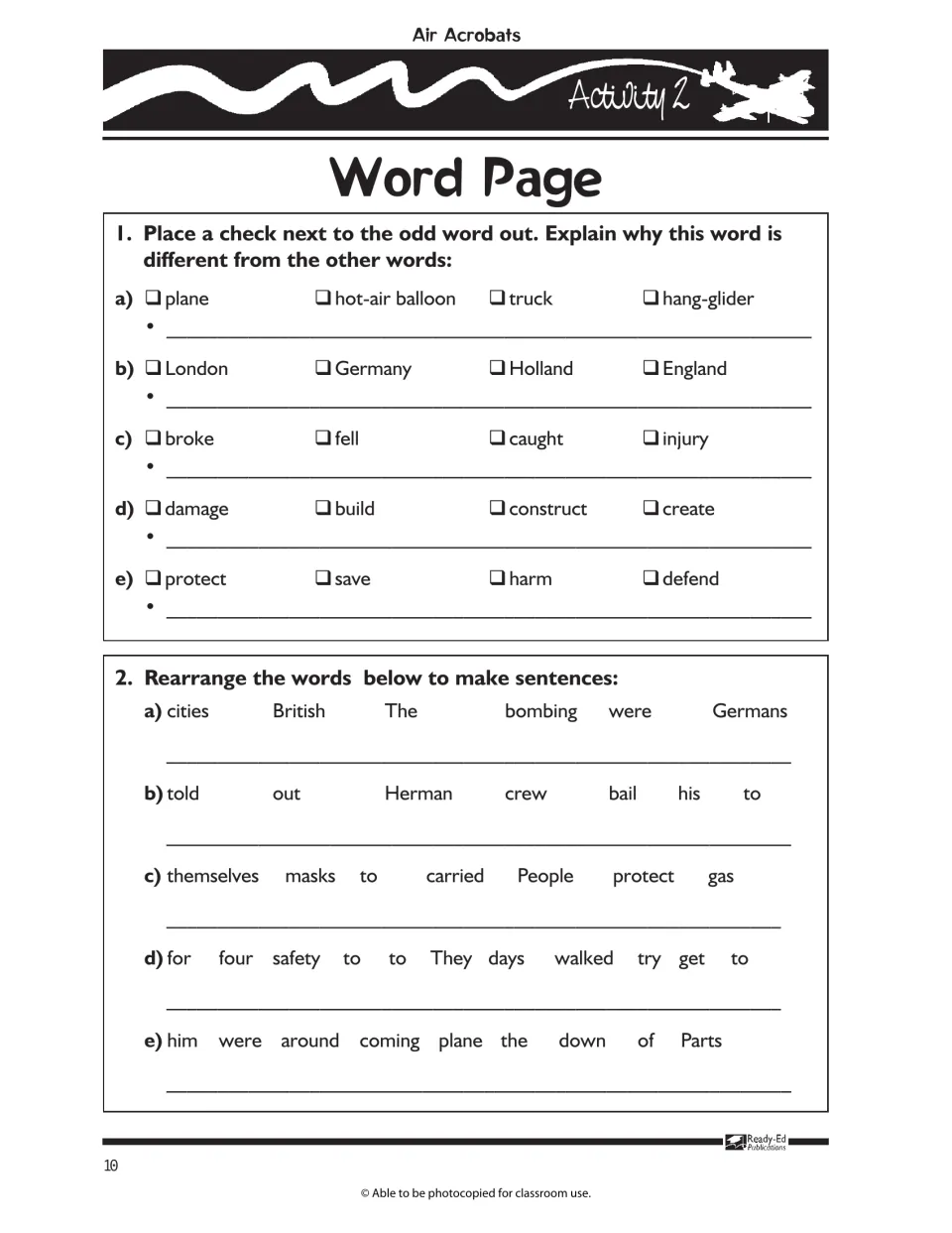 Word Page: students check the odd word out in five sets and explain why, then rearrange jumbled words into story sentences