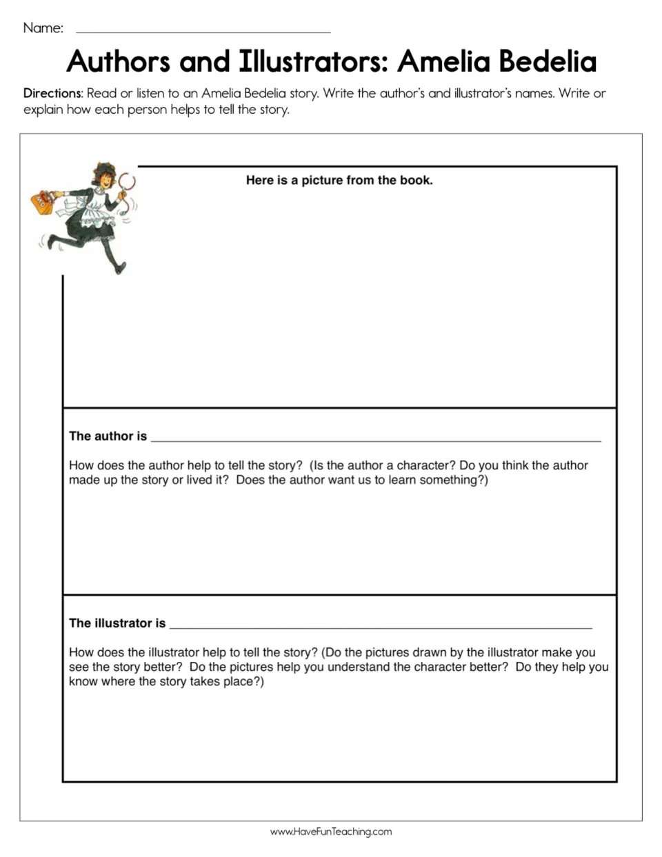 Amelia Bedelia author and illustrator study: students name both and explain how each one helps to tell the story