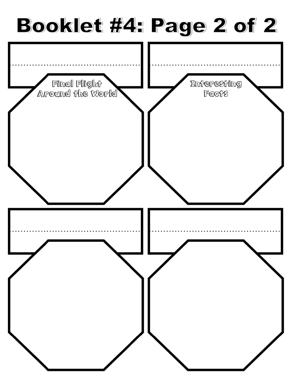 Booklet 4 black-and-white continuation: Final Flight Around the World, Interesting Facts, and two blank pieces