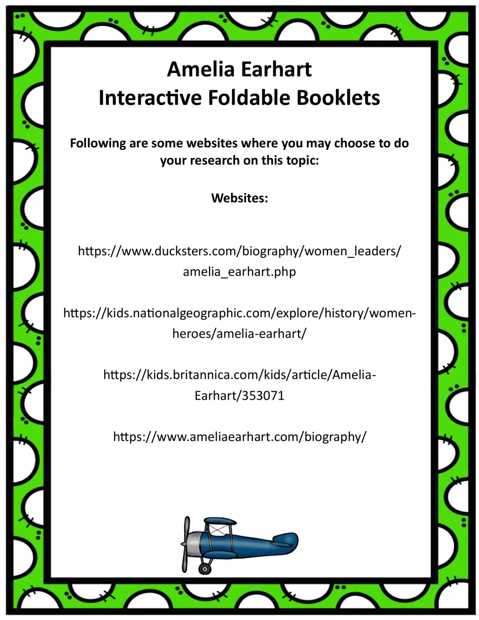 Research links for the booklets: Ducksters, National Geographic Kids, Britannica Kids, and ameliaearhart.com