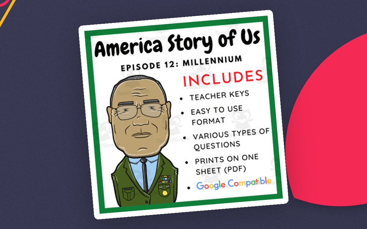 America Story of Us Episode 12 Millennium cover with an illustrated modern president and teacher-key callouts.
