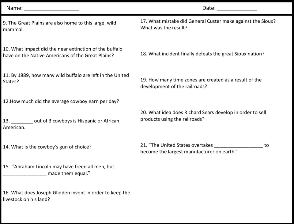 Video questions 9-21 on buffalo, cowboys, Joseph Glidden, Custer and the Sioux, railroad time zones and manufacturing