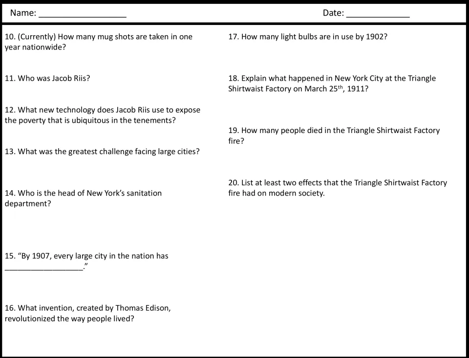 Urban reform questions 10-20: students recall facts on Jacob Riis, sanitation, Edison's light bulb and the Triangle fire