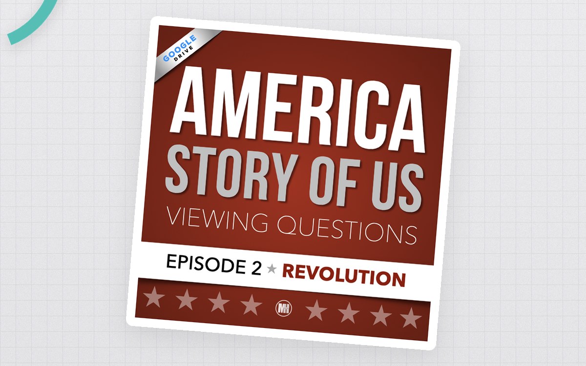 America The Story of Us: Video Viewing Guide & Question | Episode 2 • Revolution preview
