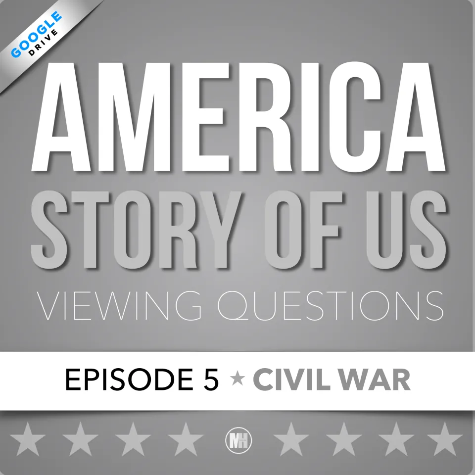 Cover: America Story of Us viewing questions for Episode 5, Civil War, with a Google Drive corner label