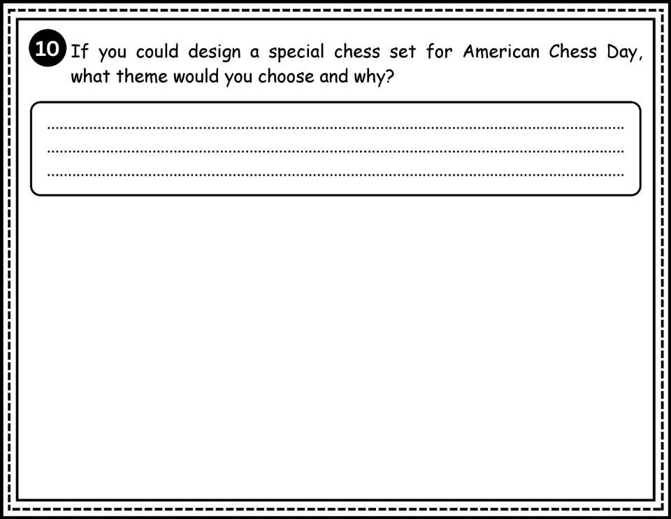 Comprehension question 10 asks students to choose a theme for a special chess set and explain their choice