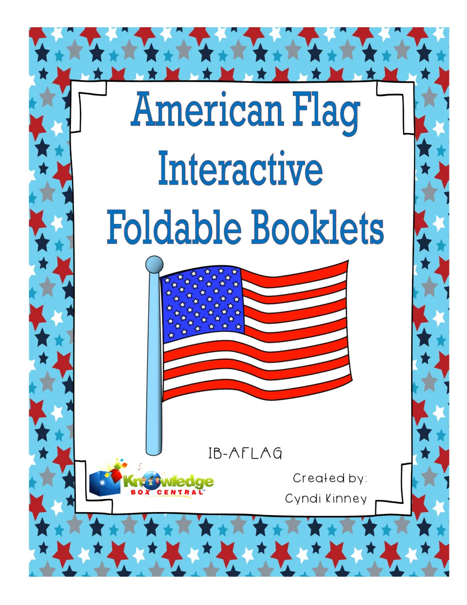 Cover of American Flag Interactive Foldable Booklets by Cyndi Kinney, showing a waving U.S. flag on a pole