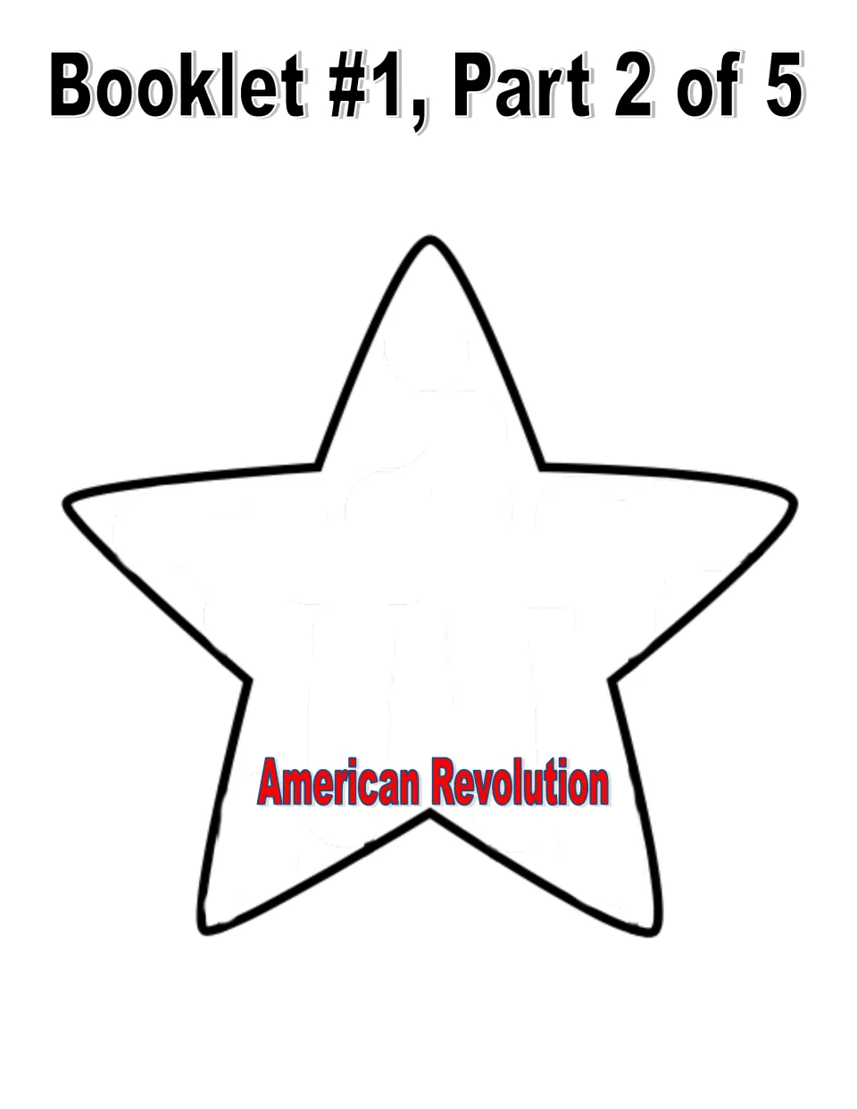 Flag history booklet star cut-out piece labeled American Revolution, where students write what they learned