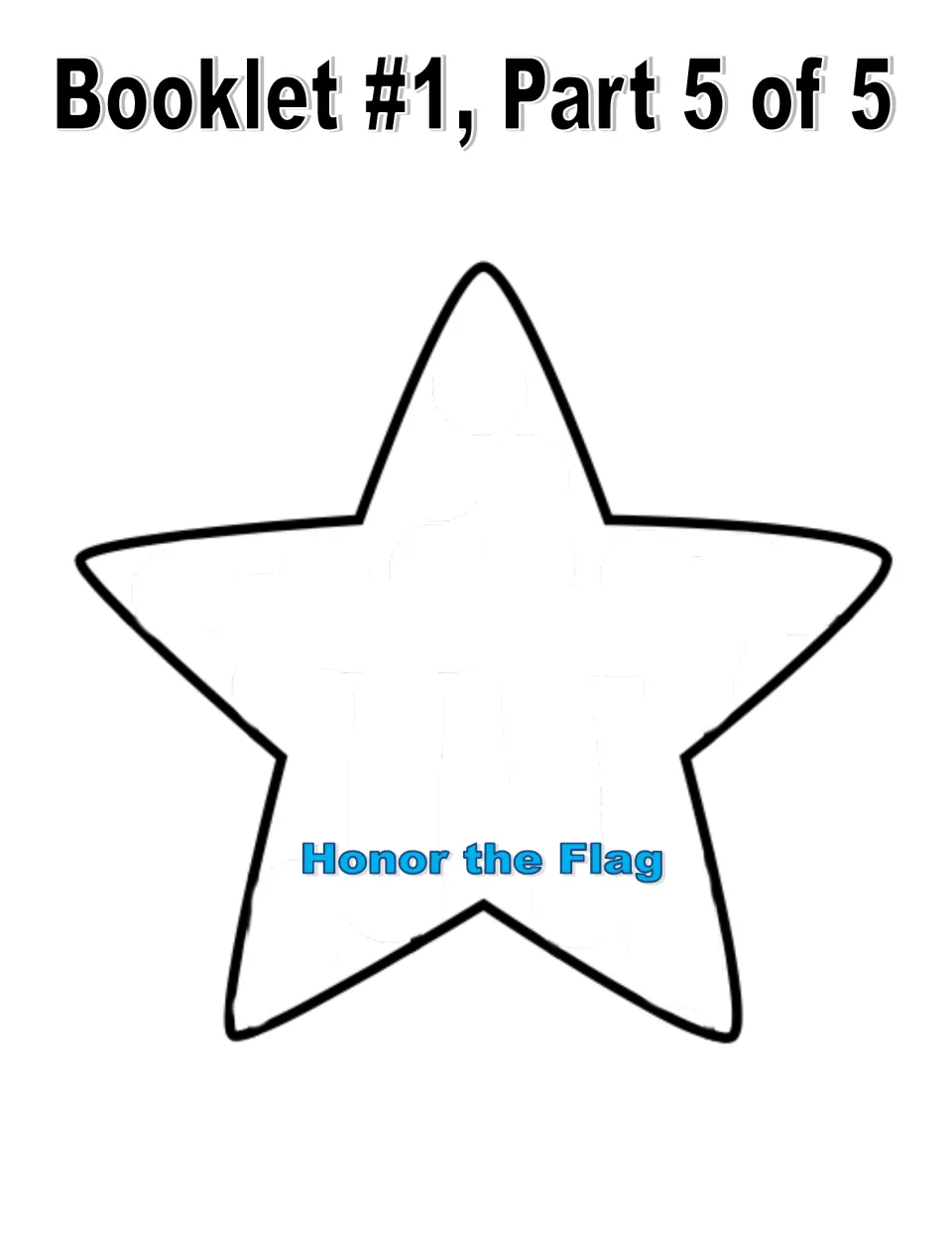 Final star cut-out piece of the flag history booklet, labeled Honor the Flag, for notes on showing respect to the flag