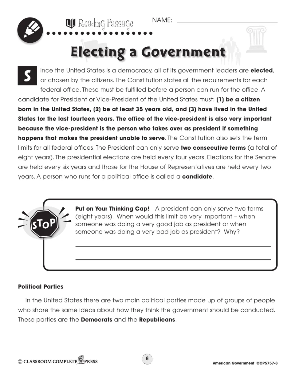 Reading passage part 1: presidential requirements, term limits, election cycles and the two main political parties