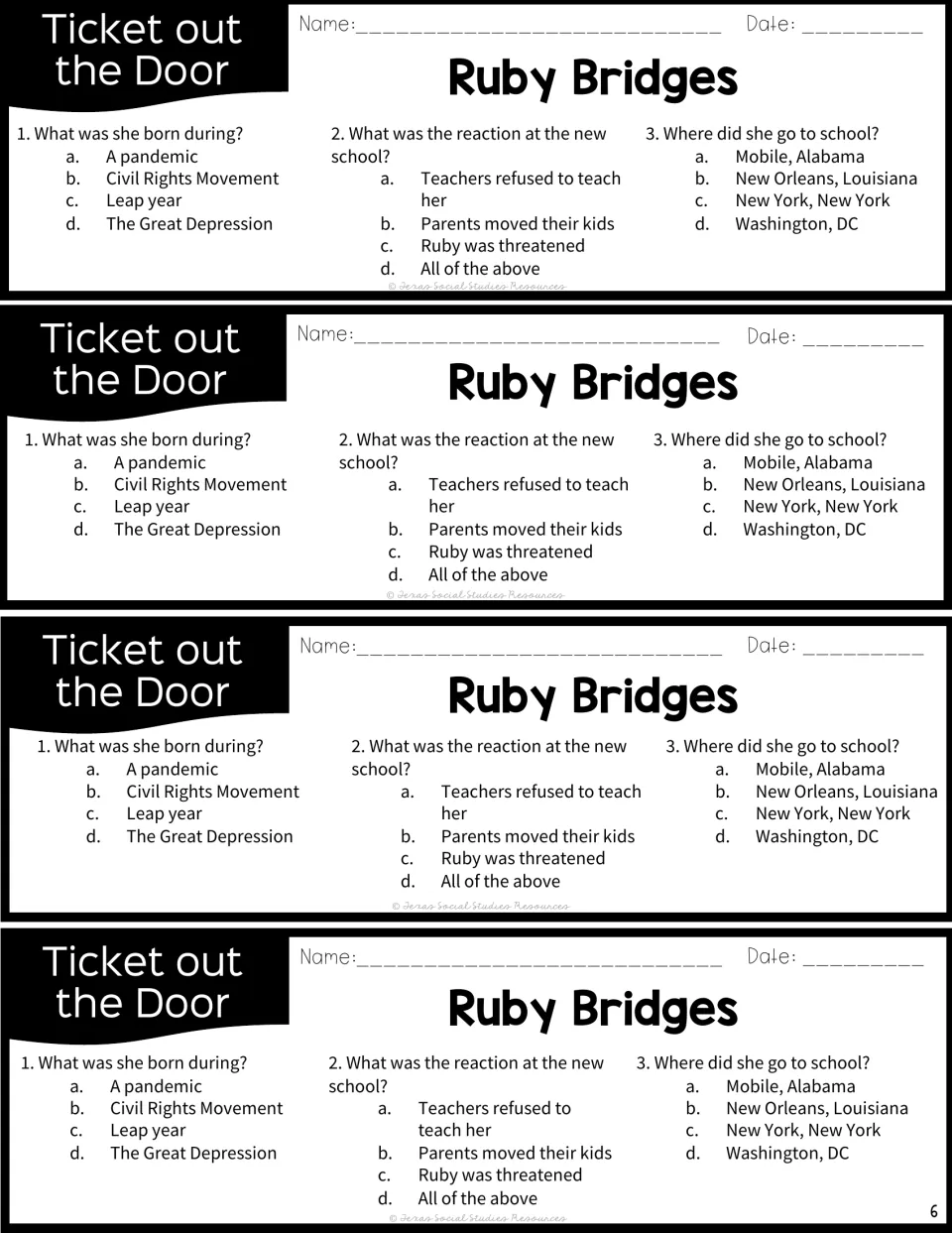 Ticket out the Door: four copies of a 3-question quiz on the era of her birth, reactions at her new school and its location