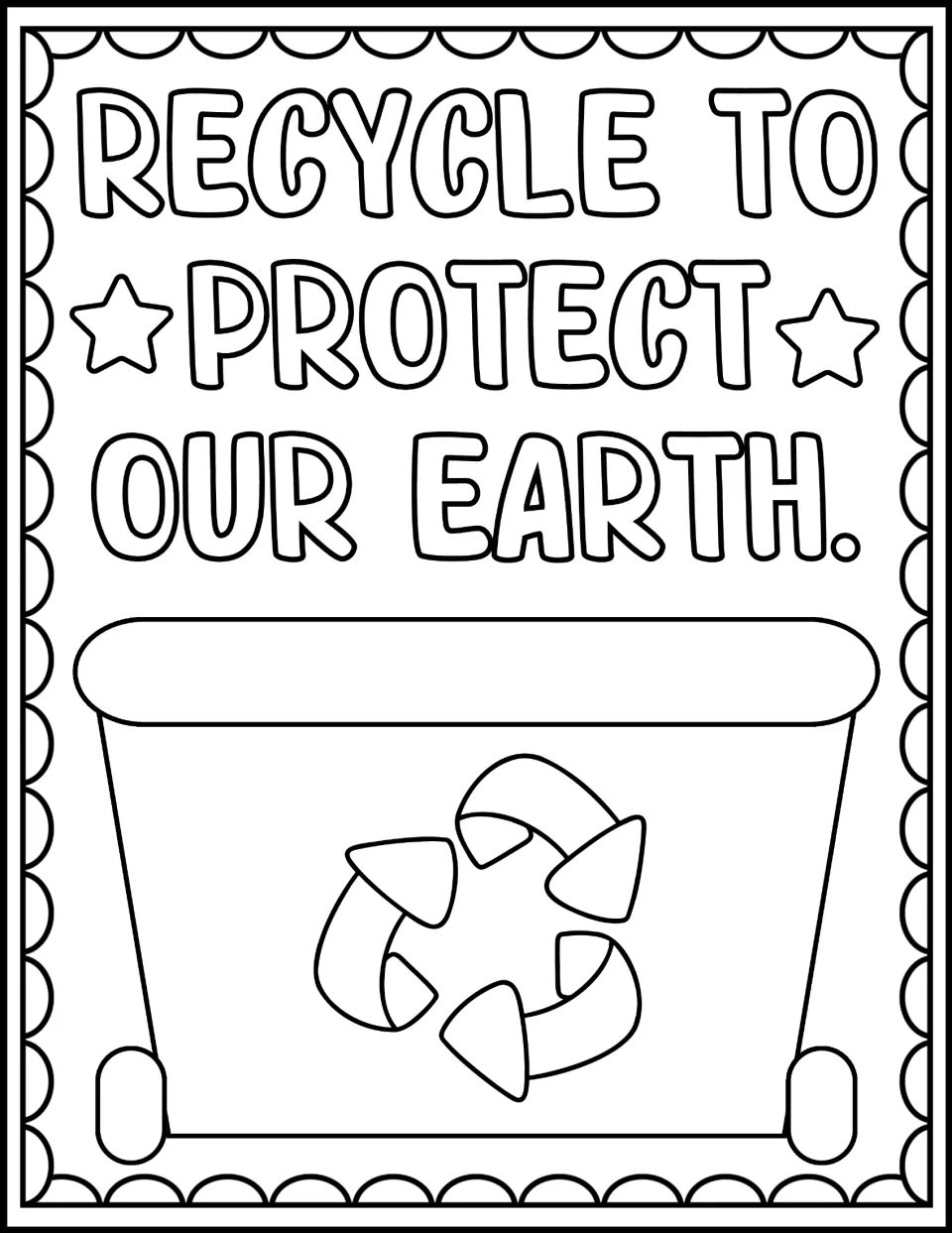 Recycle to protect our Earth: students color the message and an open recycling tub showing the three-arrow symbol