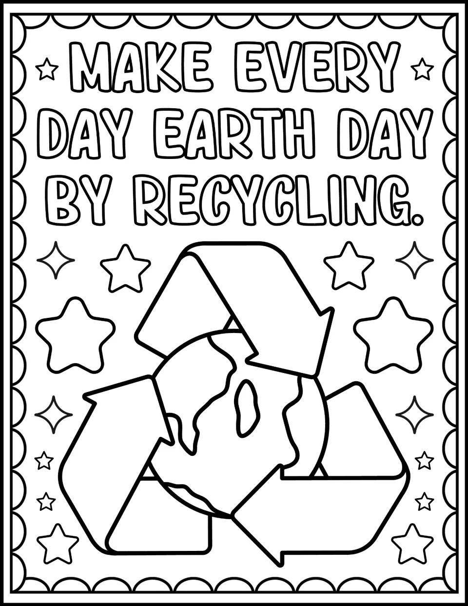 Make every day Earth Day by recycling: students color the slogan and a large recycling symbol wrapped around the globe