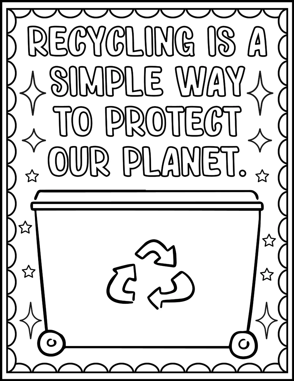 Recycling is a simple way to protect our planet: learners color the quote and a wheeled bin bearing the recycling arrows