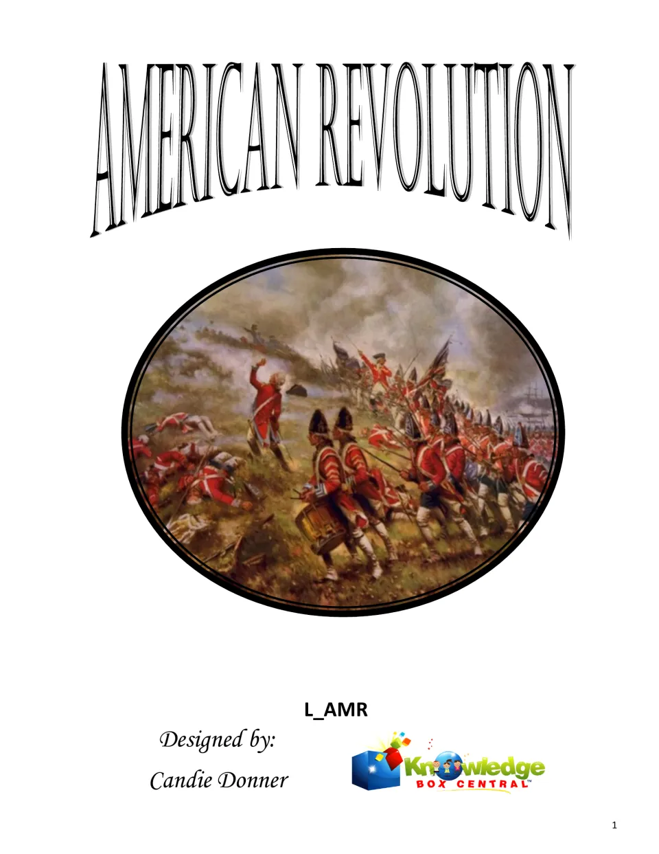 Lapbook cover featuring a Revolutionary War battle scene, designer Candie Donner, and Knowledge Box Central