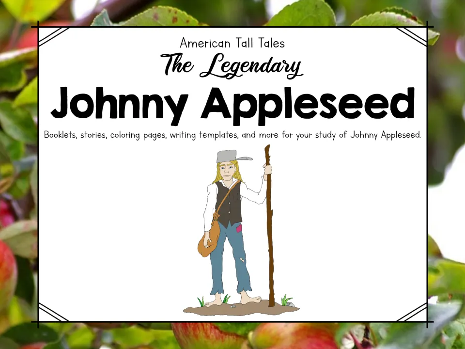 Cover of The Legendary Johnny Appleseed tall tale set: booklets, stories, coloring pages and writing templates and more