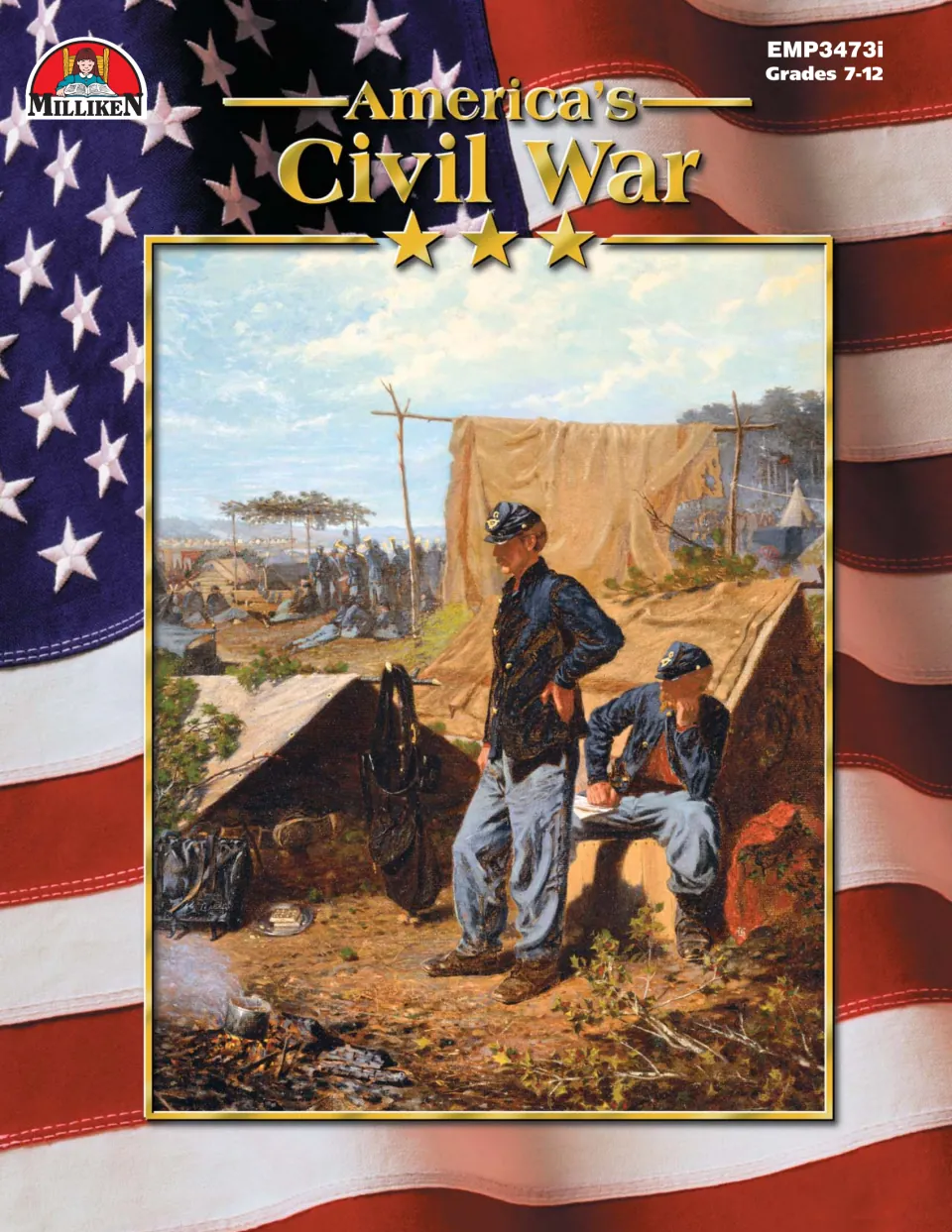 America's Civil War cover: Winslow Homer's painting Home, Sweet Home of two Union soldiers at camp, for grades 7–12