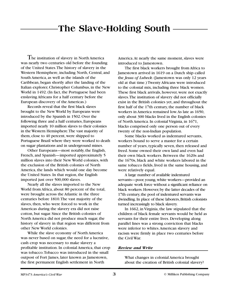 'The Slave-Holding South' reading on colonial slavery from 1619 Jamestown to Virginia's 1662 law, plus a question