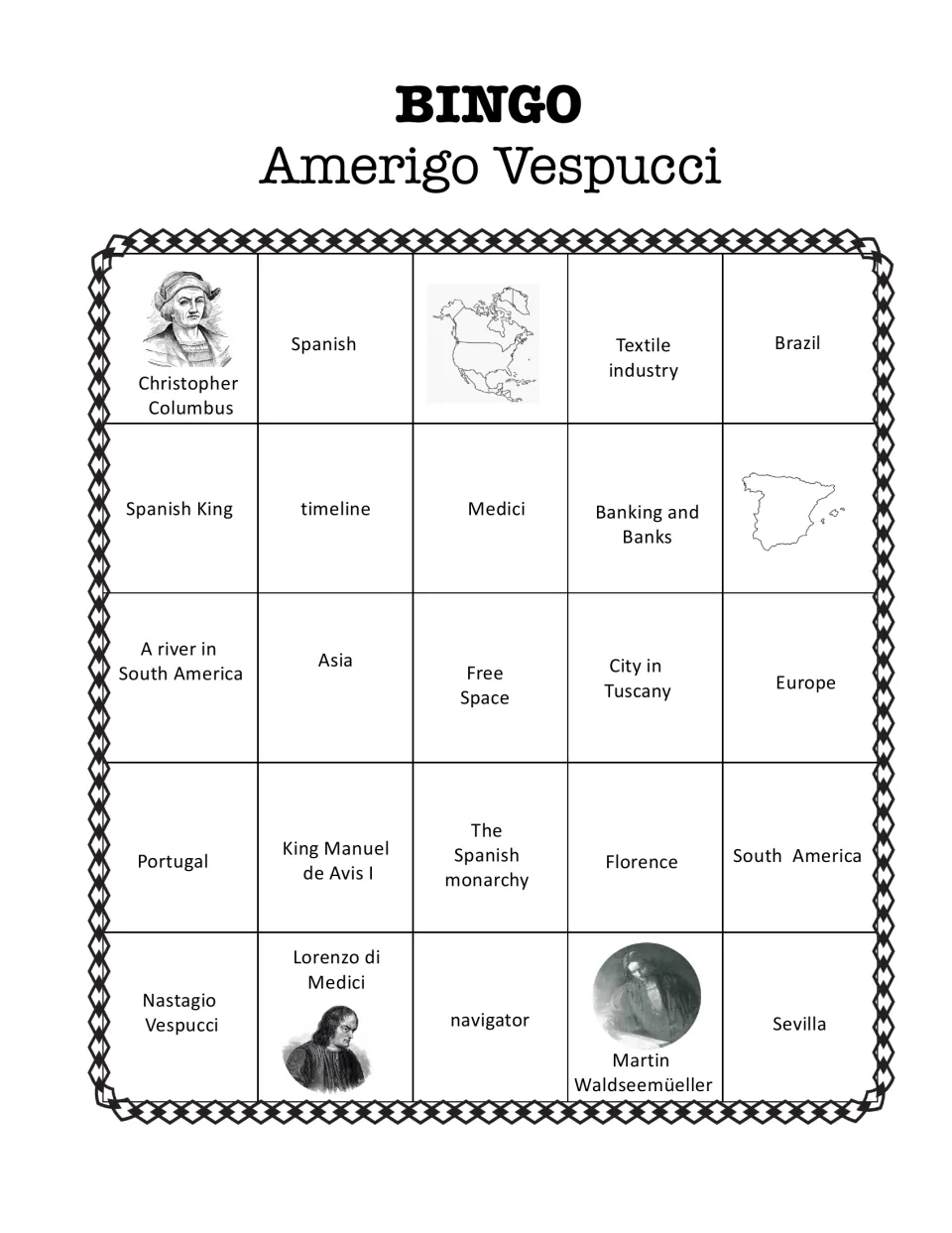 Vespucci bingo board 1 with terms such as Spanish King, timeline, Medici, Portugal and Sevilla plus map outlines